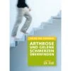 Dr. Feil Die Dr. Feil Strategie - Arthrose Und Gelenkschmerzen überwinden Sportbuch